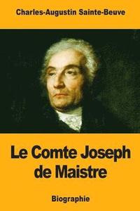bokomslag Le Comte Joseph de Maistre