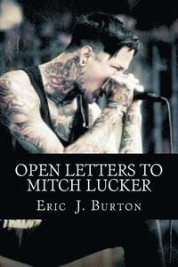 bokomslag Open Letters To Mitch Lucker