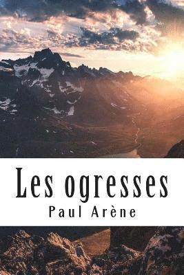 Les ogresses 1