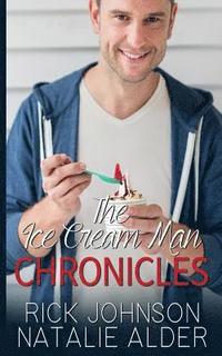 bokomslag The Ice Cream Man Chronicles