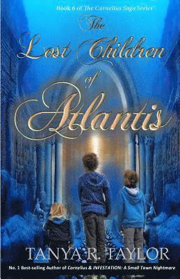 bokomslag The Lost Children of Atlantis