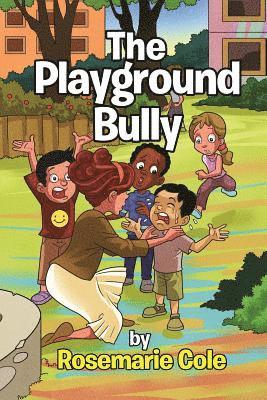 bokomslag The Playground Bully