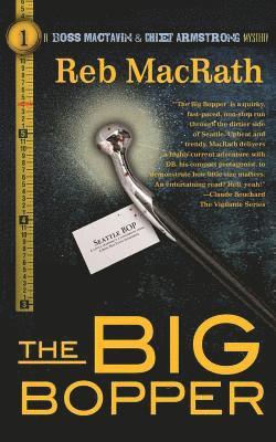 The Big Bopper: A Seattle BOP Mystery 1