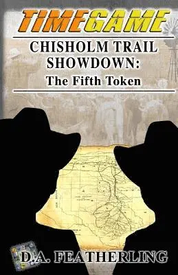 D. A. Featherling - Chisholm Trail Showdown: The Fifth Token, Häftad. Tillgänglighet: Lägg i varukorg