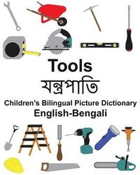 bokomslag English-Bengali Tools Children's Bilingual Picture Dictionary