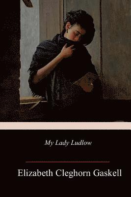 bokomslag My Lady Ludlow