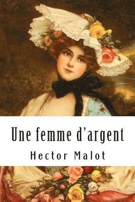 Une femme d'argent 1