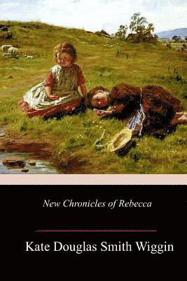 bokomslag New Chronicles of Rebecca