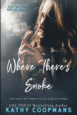 Kathy Coopmans - Where There's Smoke, Häftad