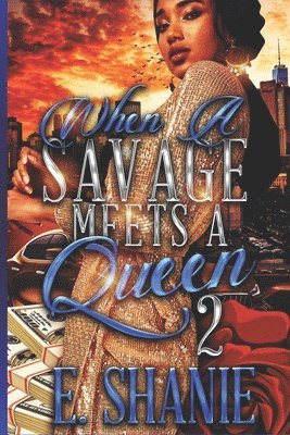 When A Savage Meets A Queen 2 1