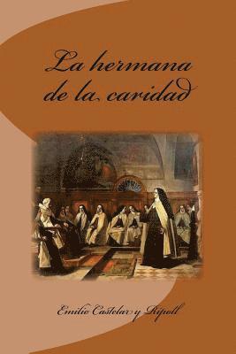 bokomslag La hermana de la caridad