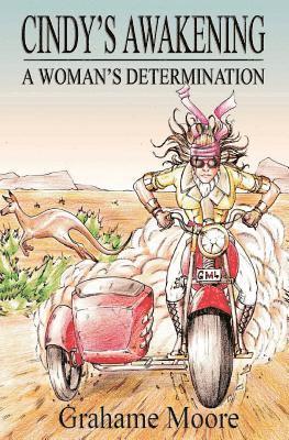 Cindy's Awakening: A Woman's Determination 1