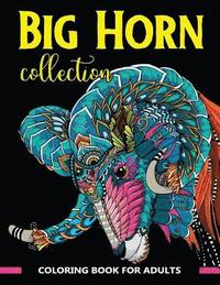 bokomslag Big Horn Collection Coloring Book for Adults: Stunning Art Design in Big Horn Animals Theme for Color Therapy and Relaxation