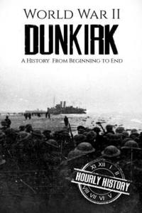 bokomslag World War II Dunkirk