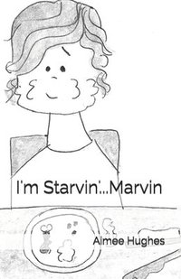 bokomslag I'm Starvin'...Marvin