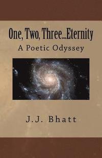 bokomslag One, Two, Three...Eternity: A Poetic Odyssey