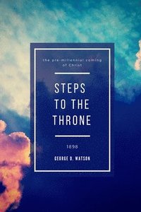 bokomslag Steps To The Throne