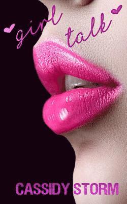 Cassidy Storm, Candice Royer - Girl Talk, Häftad