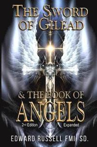 bokomslag The Sword of Gilead & the Book of Angels Second Edition.