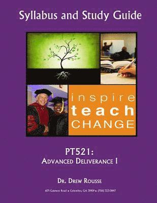 Pt521 Advanced Deliverance I 1