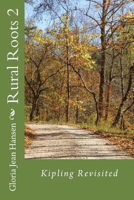 Gloria Jean Hansen - Rural Roots 2: Kipling Revisited, Häftad. Tillgänglighet: Lägg i varukorg