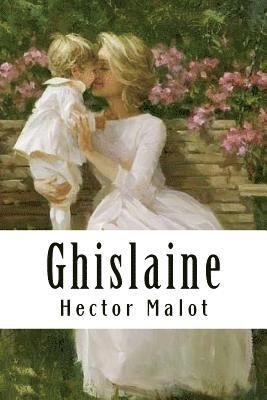 Hector Malot - Ghislaine, Häftad
