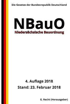 Niedersächsische Bauordnung - NBauO, 4. Auflage 2018 1