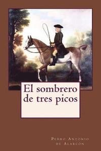 bokomslag El sombrero de tres picos