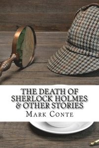 bokomslag The Death of Sherlock Holmes & Other Stories