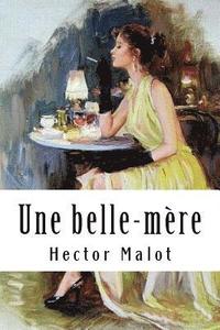 bokomslag Une belle-mère