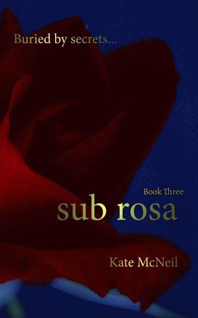 Sub Rosa 1