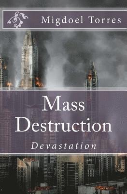 bokomslag Mass Destruction: Devastation