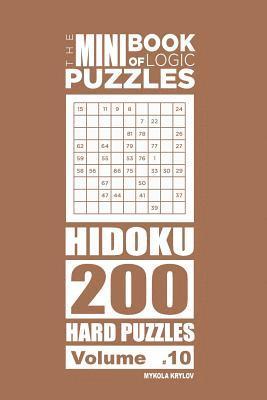 Mykola Krylov - Mini Book of Logic Puzzles - Hidoku 200 Hard (Volume 10), Häftad
