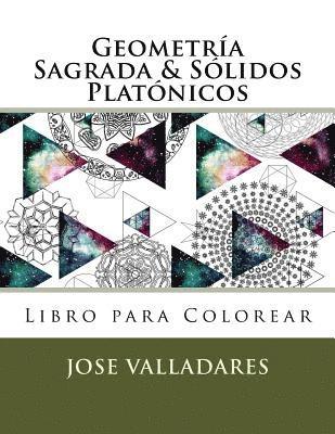 Geometría Sagrada & Sólidos Platónicos Libro para Colorear 1