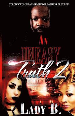 Authoress Lady B - An Uneasy Truth 2, Häftad