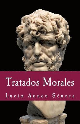 Gloria Lopez de Los Santos - Tratados morales, Häftad