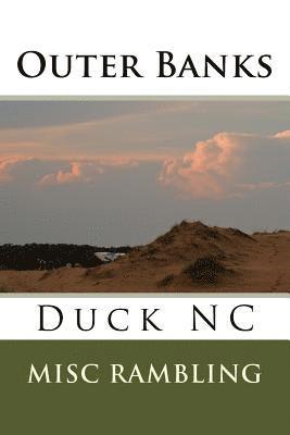 Outer Banks: Duck NC 1