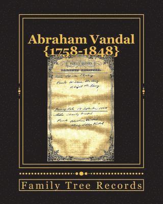 Abraham Vandal 1758-1848 1