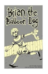 bokomslag Brian the balloon dog