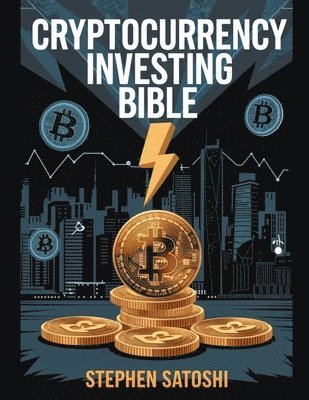 Cryptocurrency Investing Bible 1