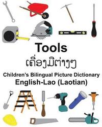 bokomslag English-Lao (Laotian) Tools Children's Bilingual Picture Dictionary