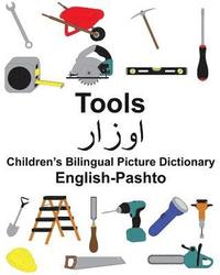 bokomslag English-Pashto Tools Children's Bilingual Picture Dictionary