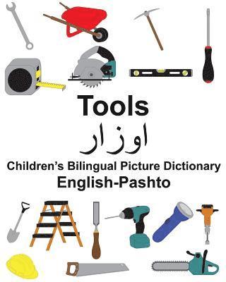 bokomslag English-Pashto Tools Children's Bilingual Picture Dictionary