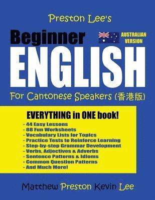 Preston Lee's Beginner English For Cantonese Speakers (Australian) 1
