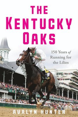 Avalyn Hunter - Kentucky Oaks, Häftad. Tillgänglighet: Lägg i varukorg