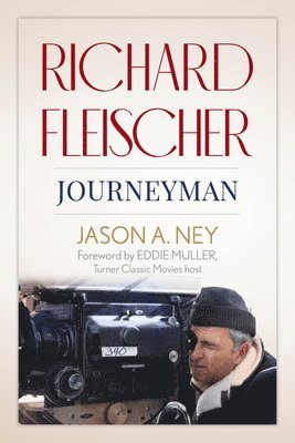 Jason A. Ney, Jason A Ney - Richard Fleischer, Inbunden