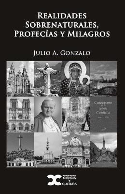 bokomslag Realidades Sobrenaturales, Profecias y Milagros