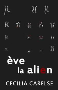 bokomslag Eve La Alien