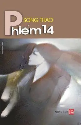 Song Thao - Phiem 14, Häftad. Tillgänglighet: Lägg i varukorg