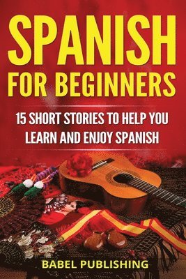 bokomslag Spanish for Beginners